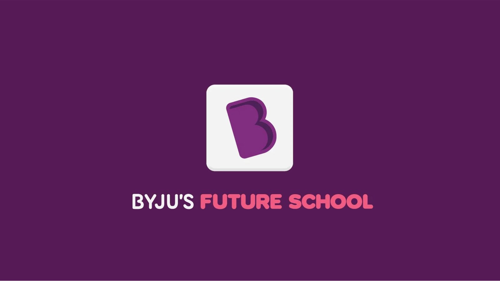 Byju’s Future School